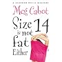 Size 14 is Not Fat Either