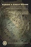 Across a great divide : continuity and change in native North American societies, 1400-1900