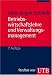 Betriebswirtschaftslehre und Verwaltungsmanagement