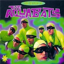 The Aquabats! - Album art of "The Return of The Aquabats"