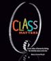 Class Matters: Cross-Class Alliance Building for Middle-Class Activists