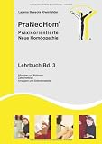 Produkt-Bild: PraNeoHom&reg; Lehrbuch Band 3 - Praxisorientierte Neue Hom&ouml;opathie: Allergien und Mykosen, Zahnmeridian, Amalgam- und Schwermetalle