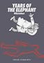 YEARS OF THE ELEPHANT