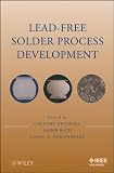 Lead-Free Solder Process Development