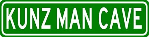 KUNZ MAN CAVE Sign - Personalized Aluminum Last Name Street Sign - 4 x 18 Inches