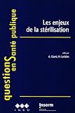 Les enjeux de la st�rilisation