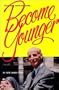 Become Younger by Walker