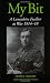 My Bit: A Lancashire Fusilier at War 1914-18