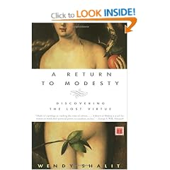 A Return to Modesty: Discovering the Lost Virtue