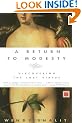 A Return to Modesty: Discovering the Lost Virtue
