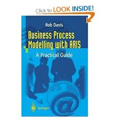 Business Process Modelling with Aris: A Practical Guide