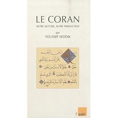 Coran (le) - Autre Lecture, Autre Traduction