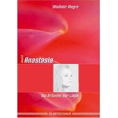 Anastasia - Die Br�uche der Liebe