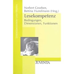 Lesekompetenz: Bedingungen, Dimensionen, Funktionen (Lesesozialisation und Medien)
