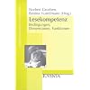 Lesekompetenz: Bedingungen, Dimensionen, Funktionen (Lesesozialisation und Medien)