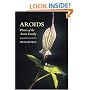 Aroids: Plants of the Arum Family