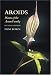 Aroids: Plants of the Arum Family: Plants If the Arum Family