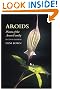 Aroids: Plants of...