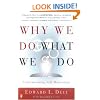 Why We Do What We Do: Understanding Self-Motivation