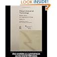 China's Industrial Technology: Market Reform and Organisation Change (Studies in New Technology & Development)'