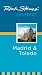 Rick Steves' Snapshot Madrid and Toledo