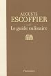 Le guide culinaire : Aide-m�moire de cuisine pratique