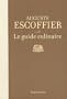 Le guide culinaire : Aide-m�moire de cuisine pratique