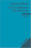 E. T. A. Hoffmann: Der Sandmann. Lekt�reschl�ssel
