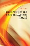 Target Practice and Remount Systems Abroad
