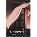 Uninvited
