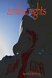 Zombie Nights (Rays and Nights)