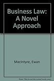 Business law : a novel approach