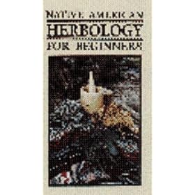 Native American Herbology for Beginners [VHS]