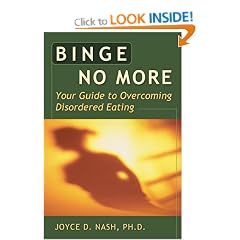 Binge No More: Your Guide to Overcoming Disordered Eating