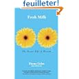 Fresh Milk: The 