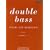 Scales and Arpeggios for Double Bass: Grades 1-5