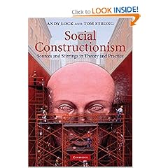 Social Constructionism: Sources and Stirrings in Theory and Practice