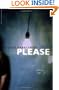 Please: A Novel