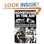 Something in the Air: American Passion and Defiance in the 1968 Mexico City Olympics