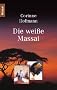 Die wei�e Massai