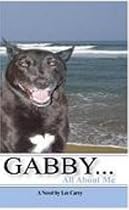 Click to Download Free Kindle Book -> Gabby...All About Me