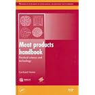 Meat products handbook: Practical science and technology (Woodhead Publishing in Food... by G. Feiner