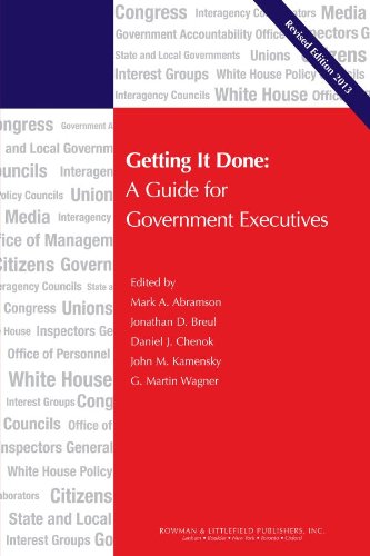 Getting It Done: A Guide for Government Executives (IBM Center for the Business of Government)