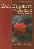 Race, Ethnicity, and Gender: Selected Readings