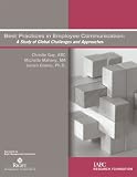 Best Practices in Employee Communication: A Study of Global Challenges and Approaches