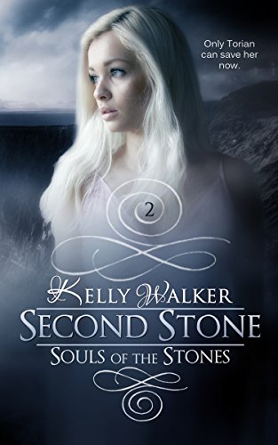 Second Stone (Souls Of The Stones Book 2)