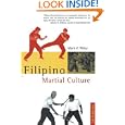 Filipino Martial Culture (Martial Culture Series) by Mark V. Wiley