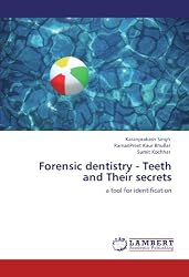 Forensic dentistry - Teeth and Their secrets: a tool for identification