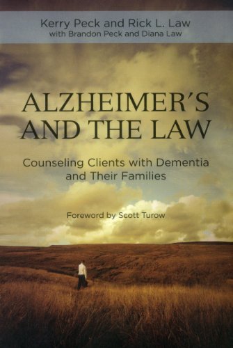 Alzheimer's and the Law: Counseling Clients with Dementia and Their Families