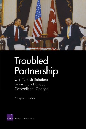 troubled partnership us turkish relations in an era of global geopolitical change